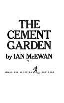 Cover of The Cement Garden by Ian McEwan