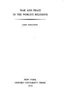 Front cover of War and peace in the world's religions by John Ferguson