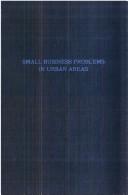 Cover of Small business problems in urban areas by United States. Congress. House. Select Committee on Small Business.