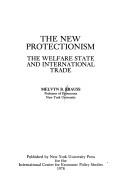 Cover of The new protectionism by Melvyn B. Krauss