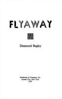 Cover of Flyaway by Desmond Bagley
