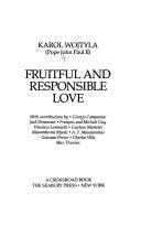 Front cover of Fruitful and responsible love by Pope John Paul II