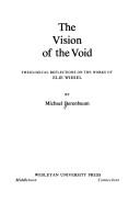 Front cover of The vision of the void by Michael Berenbaum