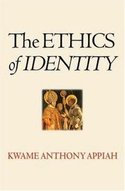 Front cover of The ethics of identity by Anthony Appiah
