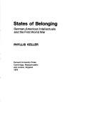 Front cover of States of belonging by Phyllis Keller