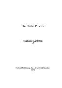 Cover of The tithe-proctor by William Carleton