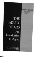 Cover of The adult years by Dorothy Rogers