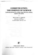 Front cover of Communication, the essence of science by William D. Garvey
