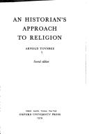 Front cover of An historian's approach to religion by Arnold J. Toynbee