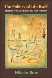 Front cover of The Politics of Life Itself by Nikolas Rose