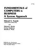 Front cover of Fundamentals of computers in business by Edward Alexander Tomeski