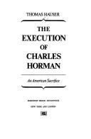 Cover of Execution of Charles Horman by Thomas Hauser