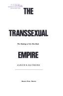 Cover of Transsexual Empire by Janice G. Raymond