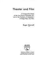 Front cover of Theater and film by Manvell, Roger