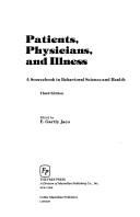 Cover of Patients, physicians and illness by E. Gartly Jaco