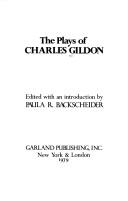 Cover of The plays of Charles Gildon by Charles Gildon