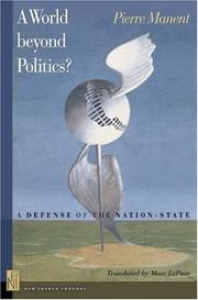 Front cover of A world beyond politics? by Pierre Manent