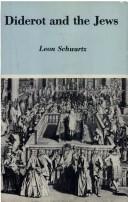 Front cover of Diderot and the Jews by Leon Schwartz
