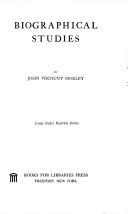 Cover of Biographical studies by John Morley, 1st Viscount Morley of Blackburn