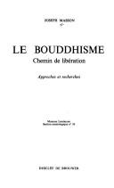 Cover of Le bouddhisme by Joseph Masson
