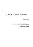 Cover of Aux sources de la biologie by Réjane Bernier