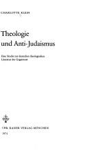 Front cover of Theologie und Anti-Judaismus by Charlotte Klein