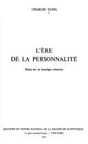 Front cover of L' ère de la personnalité by Charles H. Tavel