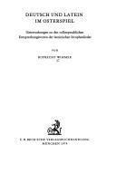 Front cover of Deutsch und Latein im Osterspiel by Ruprecht Wimmer