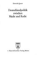 Front cover of Deutschlandpolitik zwischen Macht und Recht by Dietrich Gunst