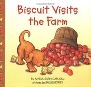 Front cover of Biscuit visits the farm by Alyssa Satin Capucilli
