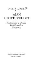 Front cover of Ajan ulottuvuudet by Lauri Sakari Viljanen