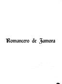 Front cover of Romancero de Zamora. Recopilación ordenada de los romances épicos relativos a Zamora, precedida de un estudio sobre los mismos por Enrique Fernández-Prieto Domínguez .. by Enrique Fernández-Prieto Domínguez