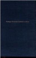 Front cover of Foreign financial control in China by Theodore William Overlach