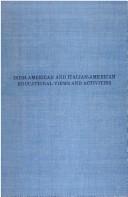 Front cover of Irish-American and Italian-American educational views and activities, 1870-1900 by Howard Ralph Weisz