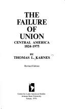 Front cover of The failure of union by Thomas L. Karnes