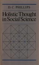 Front cover of Holistic thought in social science by Denis Charles Phillips