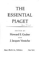 Cover of The essential Piaget by Jean Piaget