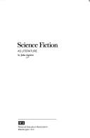 Front cover of Science fiction as literature by John Aquino