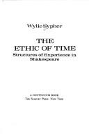Front cover of The ethic of time by Wylie Sypher
