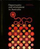 Front cover of Opportunity and attainment in Australia by Leonard Broom