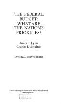 Front cover of The Federal budget by James T. Lynn