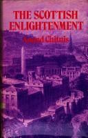 Cover of The Scottish enlightenment by Anand C. Chitnis