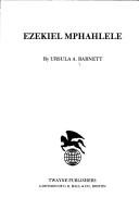 Front cover of Ezekiel Mphahlele by Ursula A. Barnett