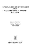 Cover of National monetary policies and international financial markets by Richard Herring