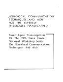 Front cover of Non-vocal communication techniques and aids for the severely physically handicapped by Eugene T. McDonald