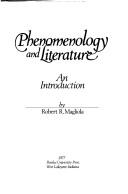 Front cover of Phenomenology and literature by Robert R. Magliola