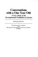 Cover of Conversations with a one year old by Ronald Scollon