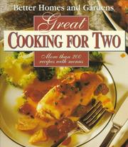 Cover of Better homes and gardens great cooking for two by Better Homes and Gardens
