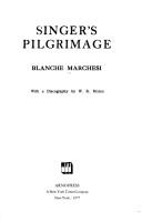 Cover of Singer's pilgrimage by Blanche Marchesi