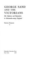 Front cover of George Sand and the Victorians by Patricia Thomson